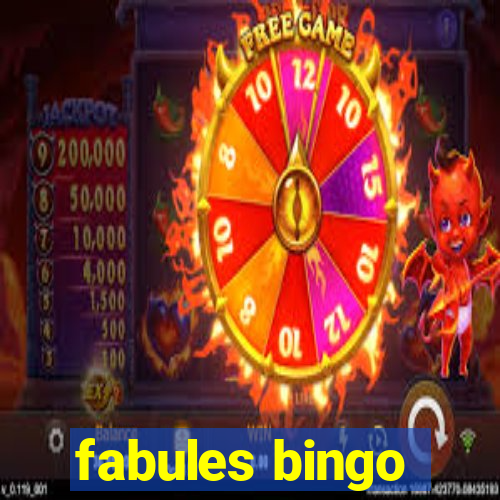 fabules bingo