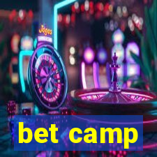 bet camp