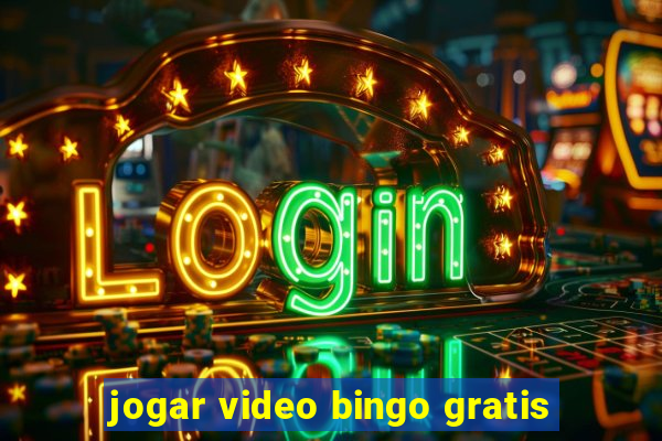 jogar video bingo gratis