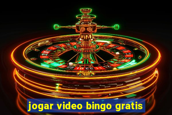 jogar video bingo gratis