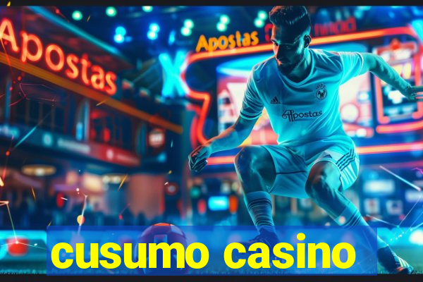 cusumo casino