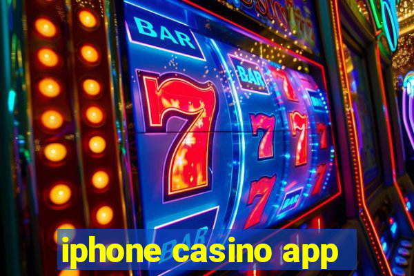 iphone casino app