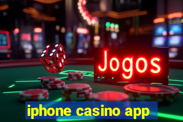 iphone casino app