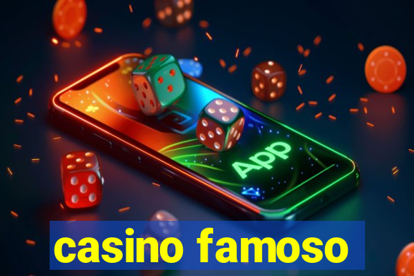 casino famoso