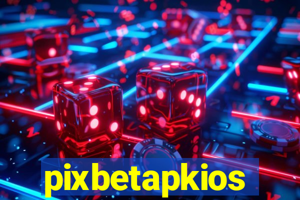 pixbetapkios