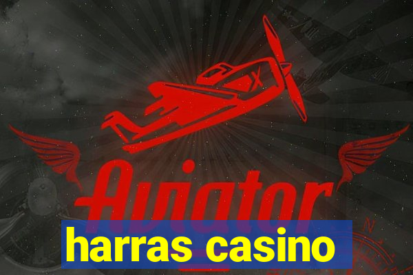 harras casino