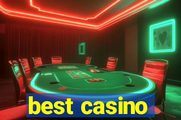 best casino