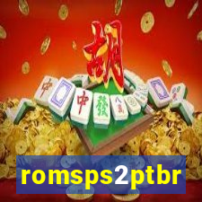 romsps2ptbr