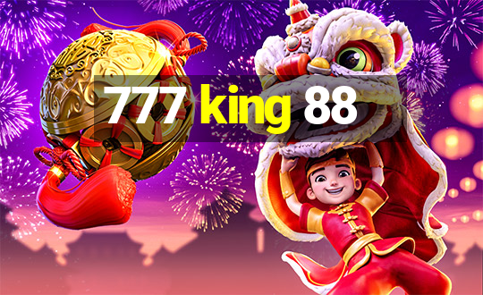 777 king 88