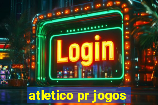 atletico pr jogos