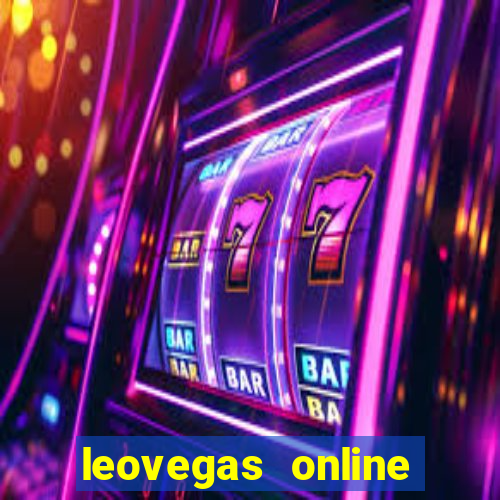 leovegas online casino login