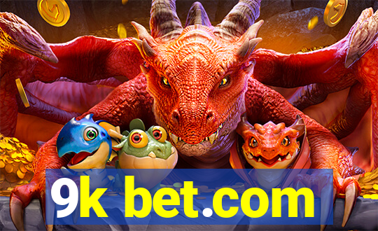 9k bet.com