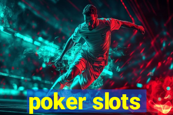 poker slots