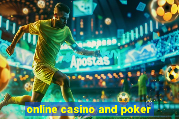 online casino and poker