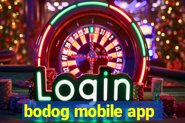 bodog mobile app