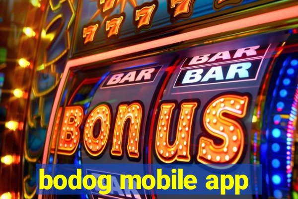 bodog mobile app