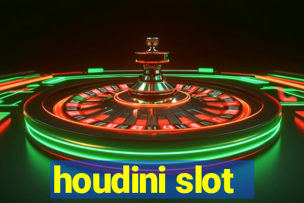 houdini slot