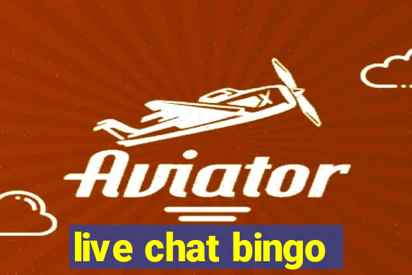 live chat bingo