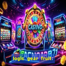 logic gear fruit: gear wheels