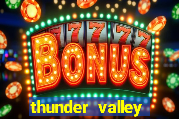 thunder valley resort & casino