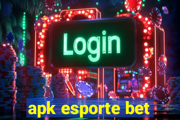 apk esporte bet