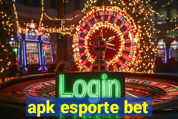 apk esporte bet