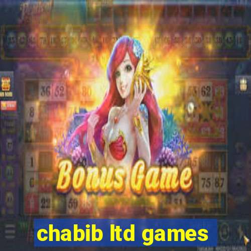 chabib ltd games