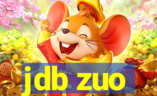 jdb zuo