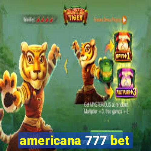 americana 777 bet