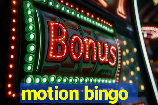 motion bingo