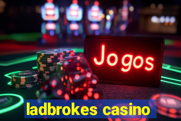 ladbrokes casino