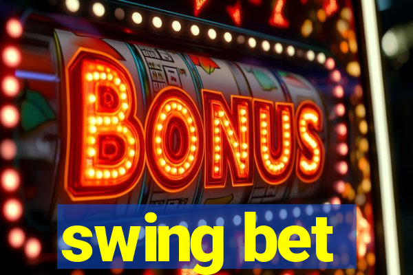 swing bet