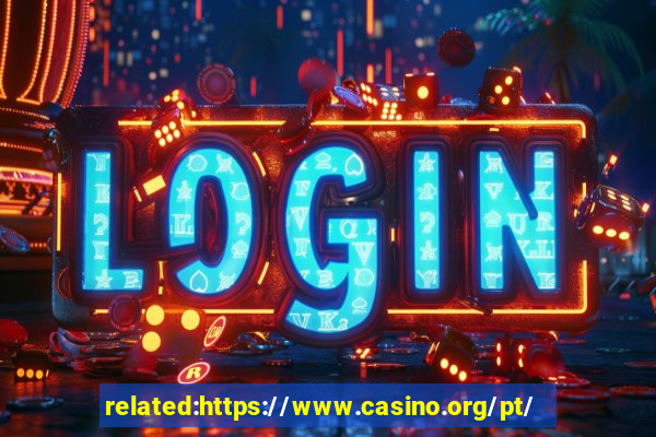 related:https://www.casino.org/pt/ casino portugal