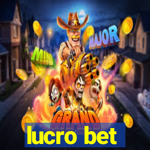 lucro bet