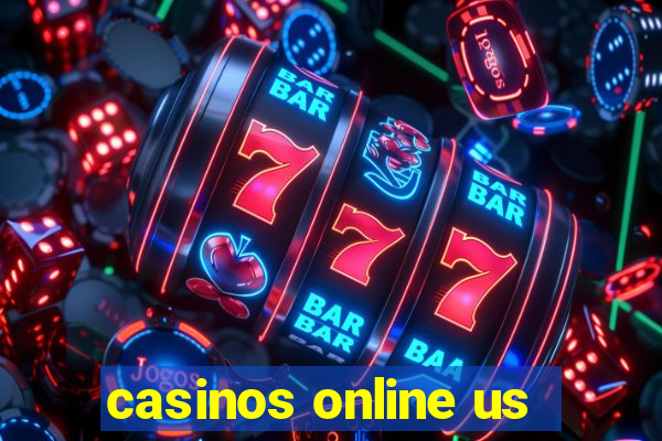 casinos online us