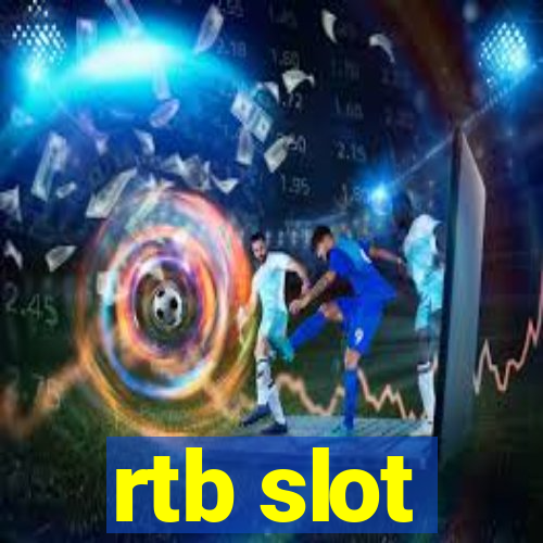 rtb slot