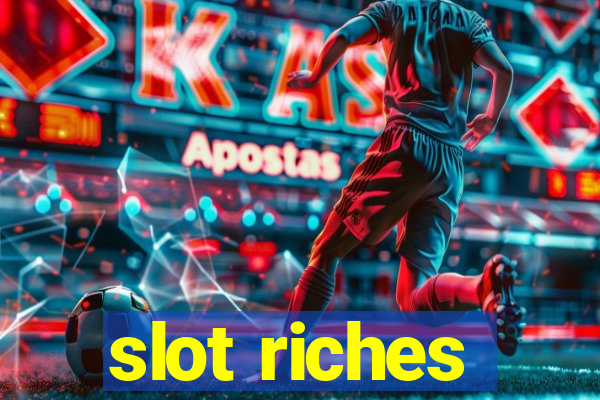 slot riches