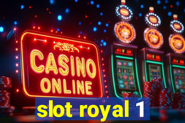 slot royal 1