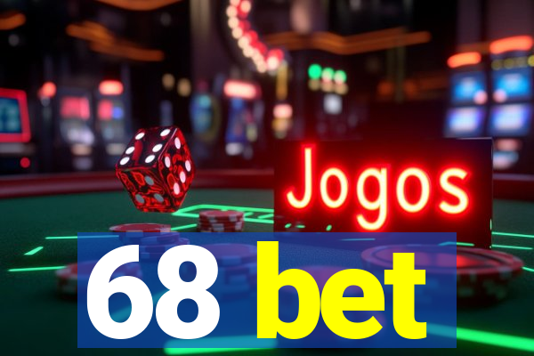 68 bet