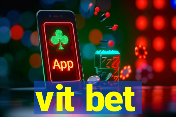 vit bet