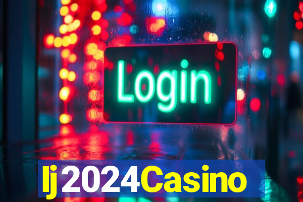 Ij2024Casino