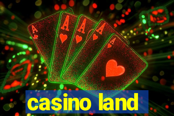 casino land