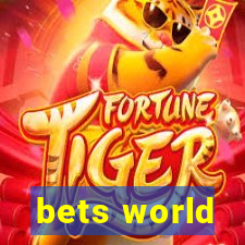 bets world