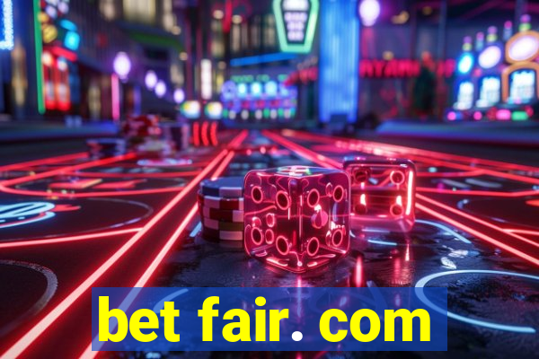 bet fair. com