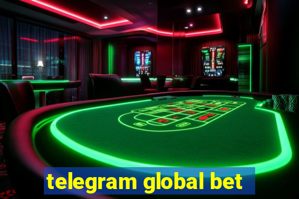 telegram global bet