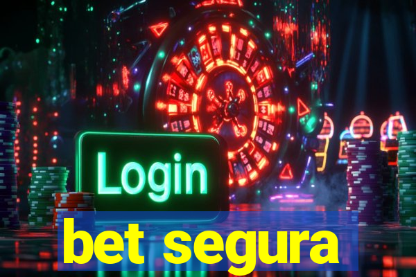 bet segura