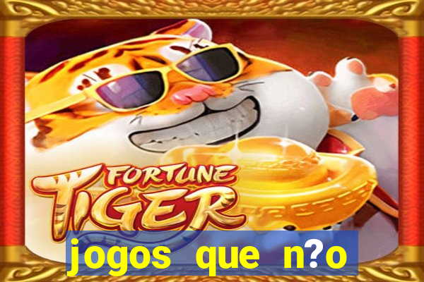 jogos que n?o precisa depositar para jogar