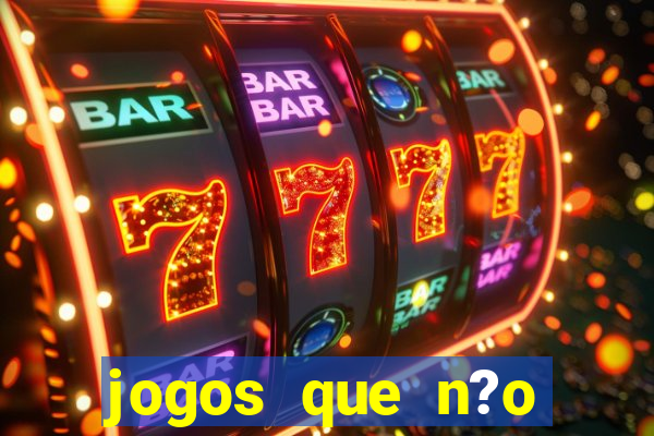 jogos que n?o precisa depositar para jogar