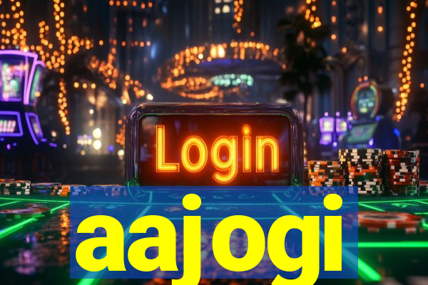 aajogi