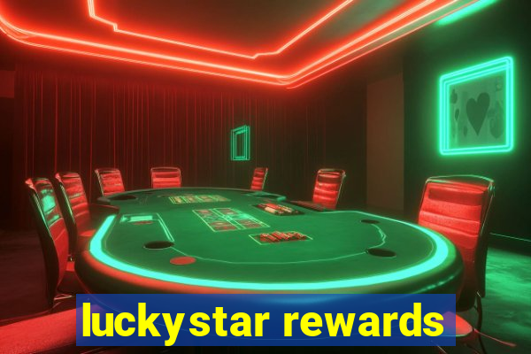 luckystar rewards